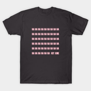 Hey Jude, pink T-Shirt